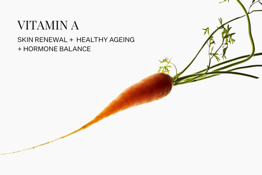 Discover Skin & Health Benefits of Vitamin A
